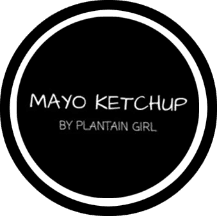Mayo Ketchup by Plantain Girl